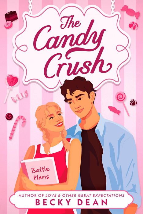 „The Candy Crush“, „Battle Plans“ in den Händen der Frau, „BECKY DEAN“. Illustration eines Paares vor rosa Hintergrund mit Süßigkeiten.