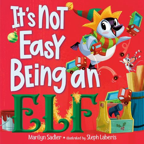 "It's Not Easy Being an ELF" steht auf einem roten Hintergrund. Ein fröhlicher Vogel in festlicher Kleidung hält Spielzeug.
