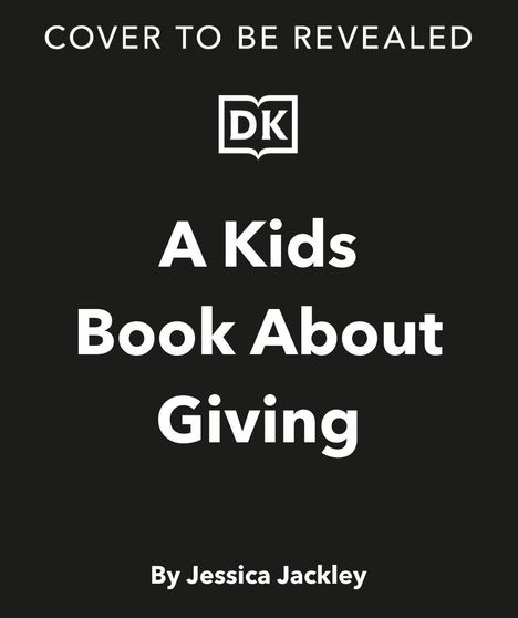 Jessica Jackley: A Kids Book about Giving, Buch