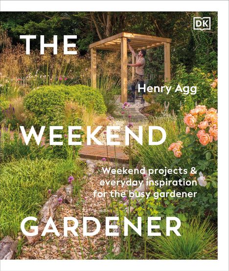 Henry Agg: The Weekend Gardener, Buch