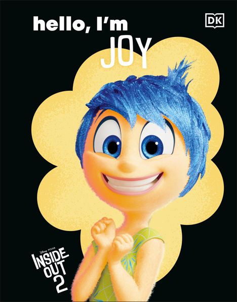 Dk: Disney Inside Out 2 Hello, I'm Joy, Buch