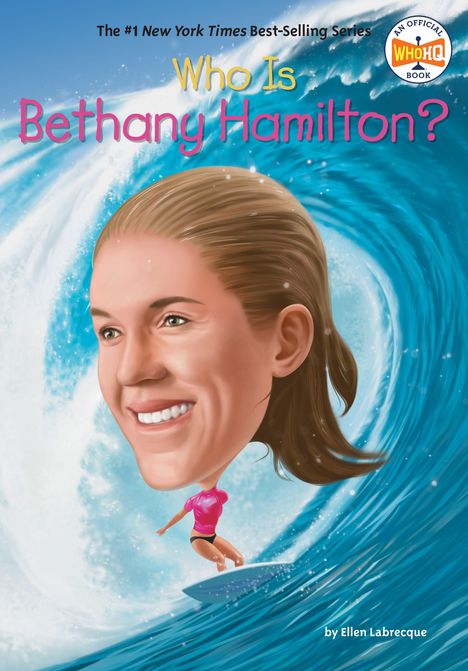 "Who Is Bethany Hamilton?" Eine Surferin auf einer großen Welle, großes Gesicht im Vordergrund, lächelnd.