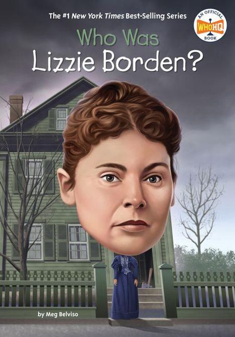 "Who Was Lizzie Borden?" Text auf einem Buchcover, eine übergroße Frau mit braunen Haaren steht vor einem grünen Haus.