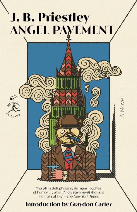 Text: "J. B. Priestley, Angel Pavement, A Novel, Introduction by Graydon Carter." Illustration: Mann mit Zigarre und Cocktail.