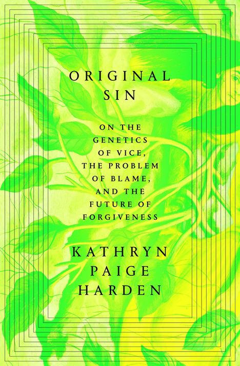 Kathryn Paige Harden: Original Sin, Buch