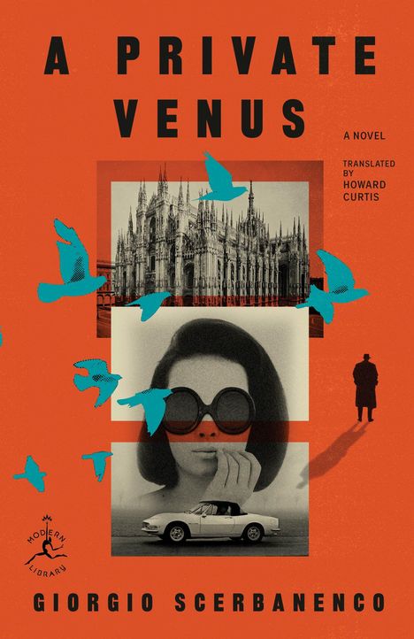 „A Private Venus“, Novel von Giorgio Scerbanenco. Oben Dom, Frau mit Sonnenbrille, Sportwagen, blaue Vögel, Silhouette.
