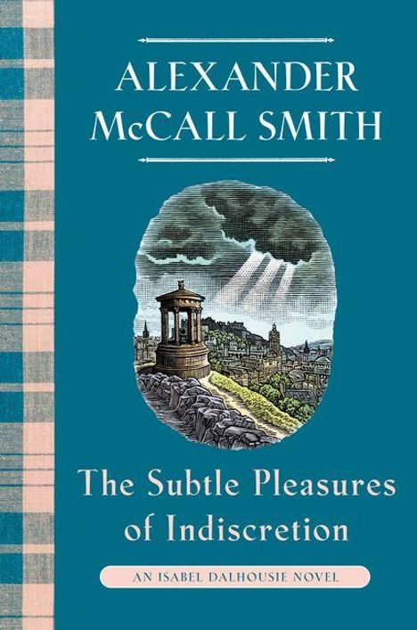 Titel: "The Subtle Pleasures of Indiscretion", Autor: Alexander McCall Smith. Illustration eines Tempels vor Stadtlandschaft.