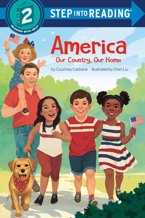 "Step 2: Step Into Reading. America: Our Country, Our Home." Fünf lachende Kinder und ein Hund. Ein Mädchen hält eine Flagge.
