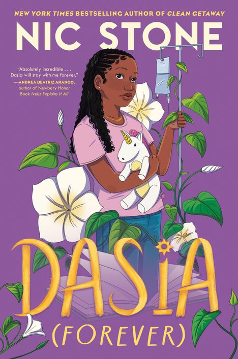 Text: "NIC STONE", "DASIA (FOREVER)". Illustration: Mädchen mit Einhorn-Plüschtier, umgeben von Blumen und Pflanzen.