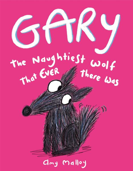 "Gary, the naughtiest wolf that ever there was" in weißer Schrift auf pinkem Hintergrund. Schwarzer Wolf sitzt schelmisch.