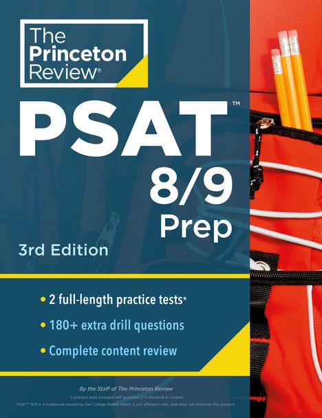 PSAT 8/9 Prep, 3rd Edition. 2 full-length practice tests, 180+ extra drill questions, Complete content review. Roter Hintergrund mit Stiften.