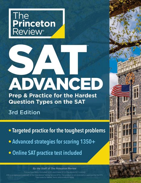 The Princeton Review® SAT Advanced: 3rd Edition. Fokus auf schwierigste SAT-Fragen. Text neben Schulgebäude und US-Flagge.