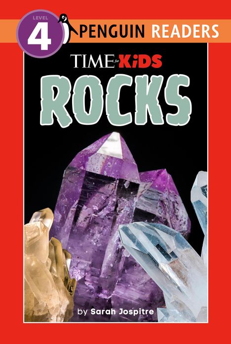 Level 4, PENGUIN READERS, TIME for KiDS, ROCKS, by Sarah Jospitre. Kristalle in Lila, Weiß und Gelb auf schwarzem Hintergrund.