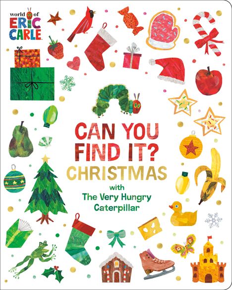 "CAN YOU FIND IT? CHRISTMAS with The Very Hungry Caterpillar." Bunte Weihnachtsobjekte umrahmen eine grüne Raupe.