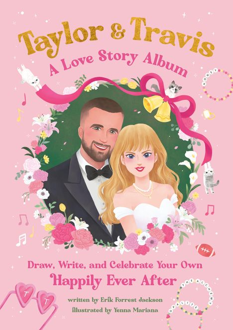 "Taylor & Travis: A Love Story Album. Draw, Write, and Celebrate Your Own Happily Ever After." Illustration eines Paares.