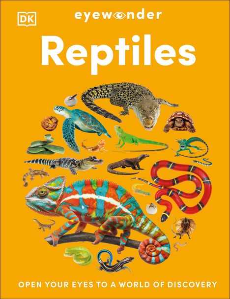 Text: "Reptiles", "OPEN YOUR EYES TO A WORLD OF DISCOVERY". Bunte Reptilien auf orangem Hintergrund.