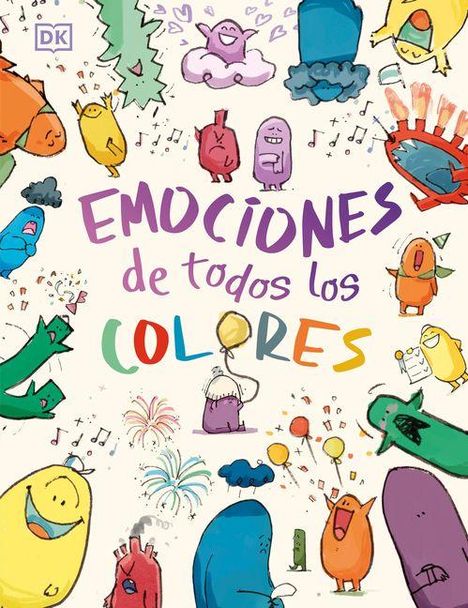 "EMOCIONES de todos los COLORES". Bunte Figuren, Konfetti, Musiknoten, Feuerwerk, fröhliche und nachdenkliche Ausdrücke.