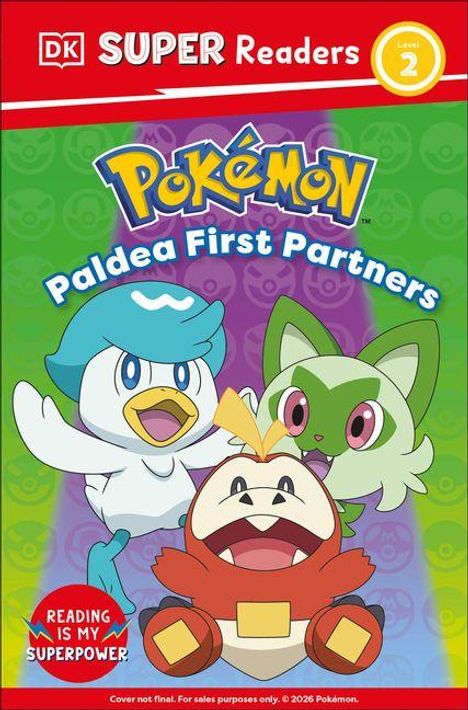 "SUPER Readers Level 2: Pokémon Paldea First Partners. Reading is my superpower." Drei fröhliche Tierfiguren.