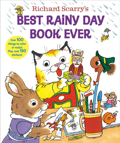 Text: "Richard Scarry's BEST RAINY DAY BOOK EVER". Ein Hase schneidet Bilder, umgeben von Tieren und Bastelmaterial.