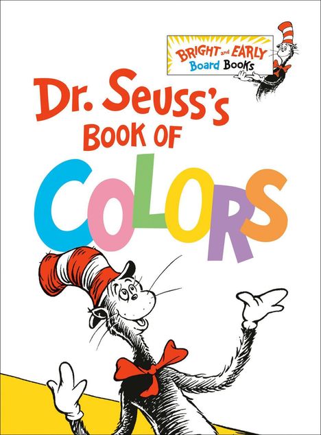 "Dr. Seuss's Book of Colors" steht in bunten Buchstaben. Darunter eine Zeichnung einer katzenartigen Figur mit rot-weißem Hut.
