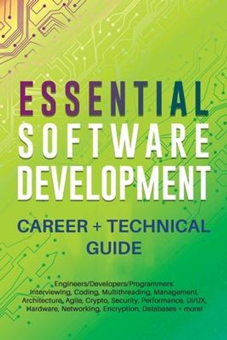 Appjungle Net LLC: Essential Software Development Career + Technical Guide, Buch