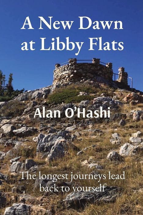 Alan O'Hashi: A New Dawn at Libby Flats, Buch