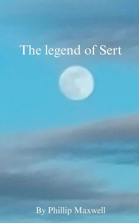Phillip Maxwell: The legend of Sert, Buch