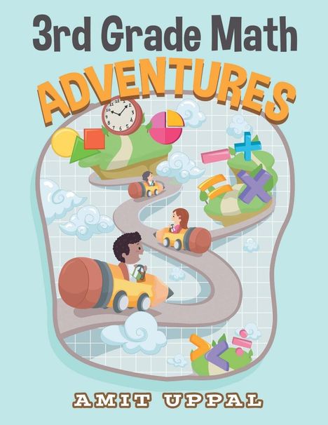 Amit Uppal: 3rd Grade Math Adventures, Buch