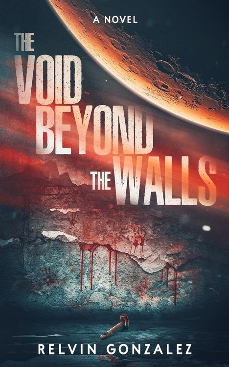 Relvin Gonzalez: The Void Beyond the Walls, Buch