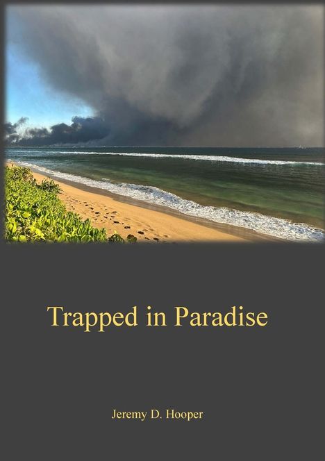 Jeremy Hooper: Trapped in Paradise, Buch