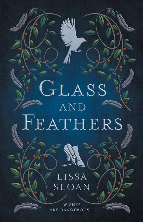 Lissa Sloan: Sloan, L: Glass and Feathers, Buch