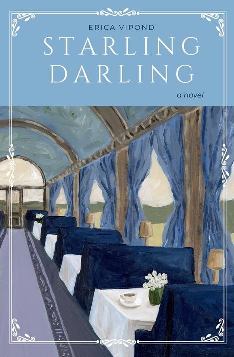 Erica Vipond: Starling Darling, Buch