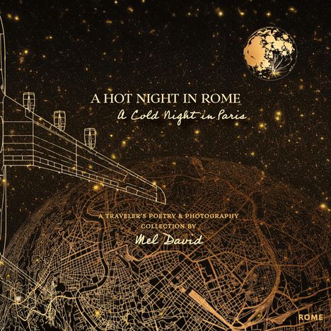 Mel David: A Hot Night in Rome, a Cold Night in Paris, Buch