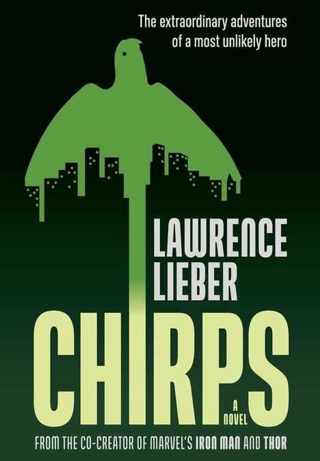 Lawrence Lieber: Chirps, Buch