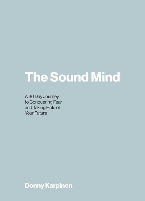 Donny Karpinen: The Sound Mind, Buch