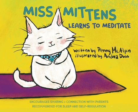 Penny McAlpin: Miss Mitten Learns to Meditate, Buch