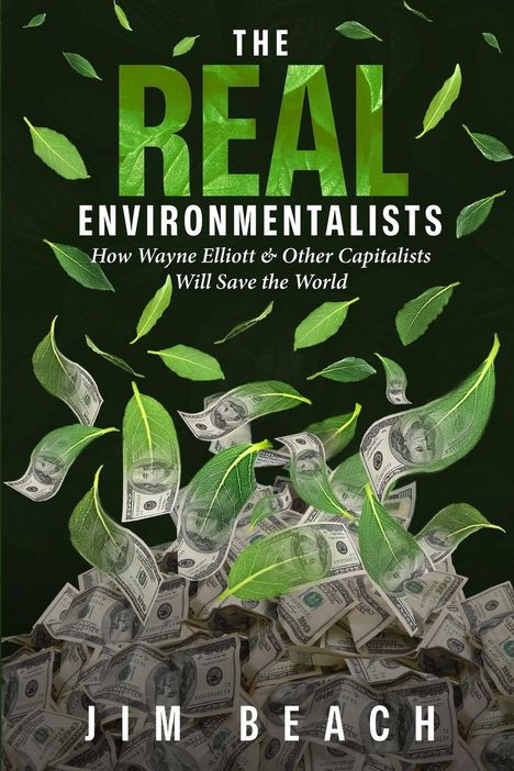 Jim Beach: The Real Environmentalists, Buch