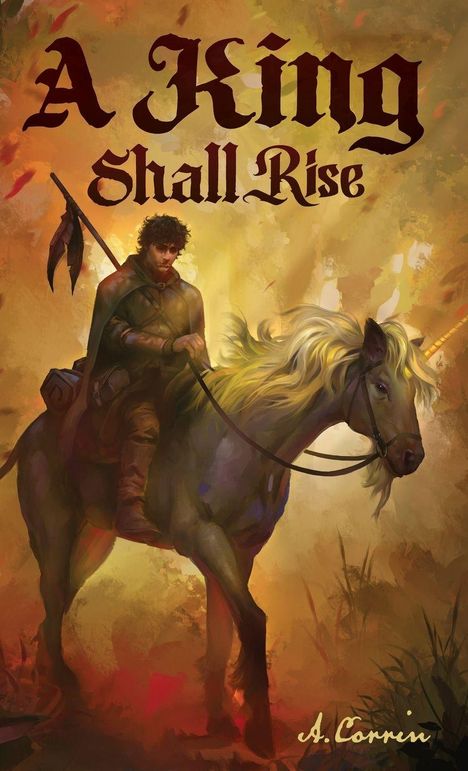 Alesa Corrin: A King Shall Rise, Buch