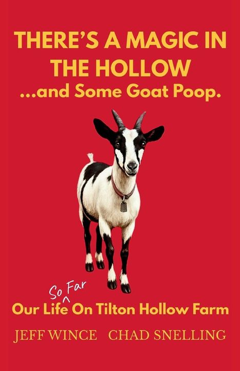 Text: "There’s a Magic in the Hollow...and Some Goat Poop." Illustration: Eine Ziege steht auf rotem Hintergrund.