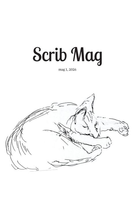 "Scrib Mag, mag 1, 2026." Eine minimalistische Zeichnung einer schlafenden Katze in Schwarz-Weiß.
