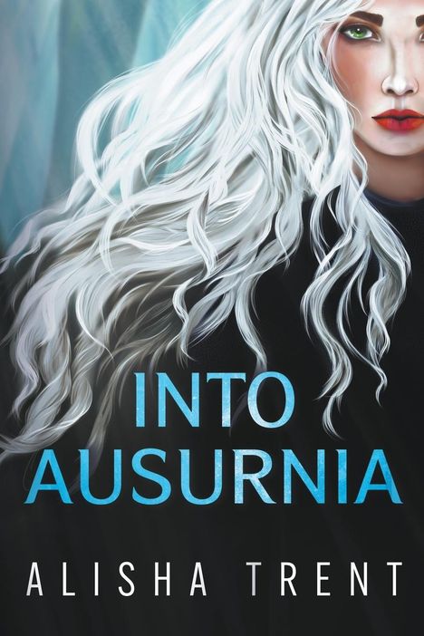 Alisha Trent: Into Ausurnia, Buch