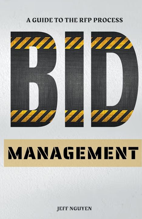 Jeff Nguyen: Bid Management, Buch