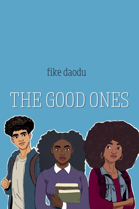 Fike Daodu: The Good Ones, Buch