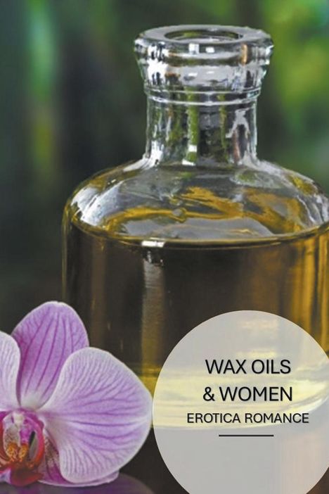 J. Kinfolk: Wax Oils &amp; Women, Buch