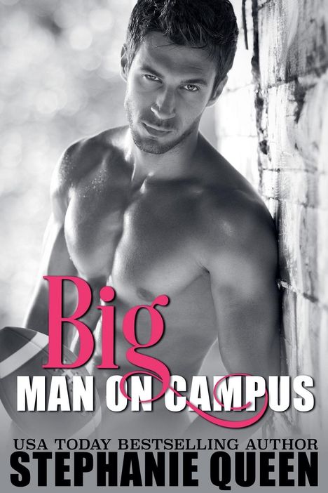 Stephanie Queen: Big Man on Campus, Buch