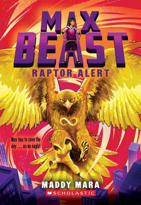 "MAX BEAST RAPTOR ALERT" steht oben; "Max has to save the day...as an eagle!" ist links. Ein Adler fliegt vor einer Stadt.