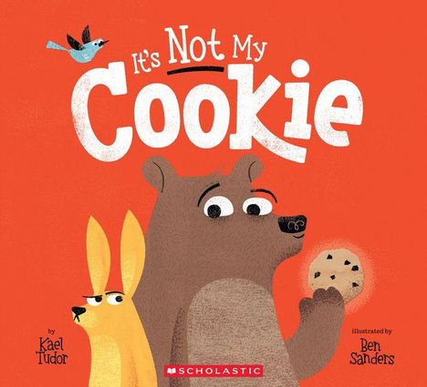 Text: "It's Not My Cookie". Illustration eines Bären mit einem Keks und einem skeptischen Hasen auf rotem Hintergrund.