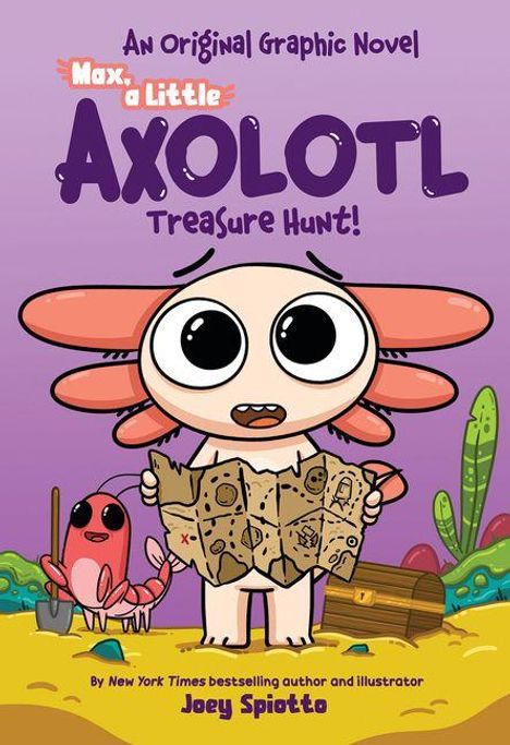 "Max, a Little Axolotl: Treasure Hunt!" Grafik mit einem Axolotl, das eine Schatzkarte hält, daneben eine Krabbe mit Schaufel.