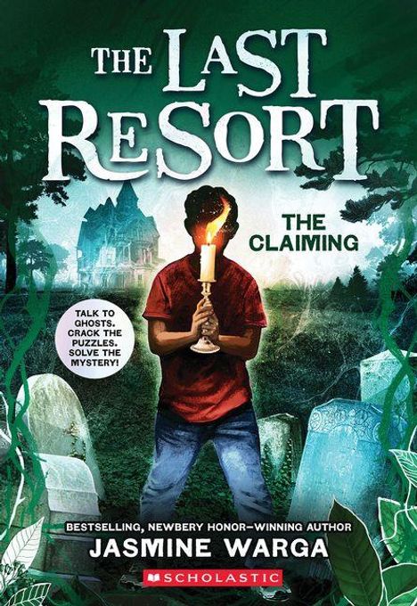 "The Last Resort", "The Claiming". "Talk to ghosts. Crack the puzzles. Solve the mystery!" Junge mit Kerze, Spukhaus.