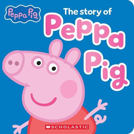 Text: "The story of Peppa Pig". Illustration von Peppa Pig in einem roten Kleid auf blauem Hintergrund.